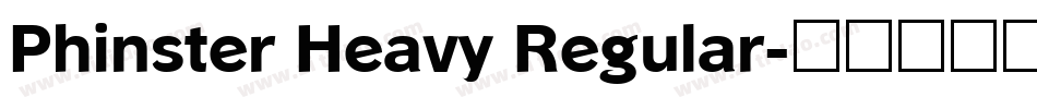 Phinster Heavy Regular字体转换